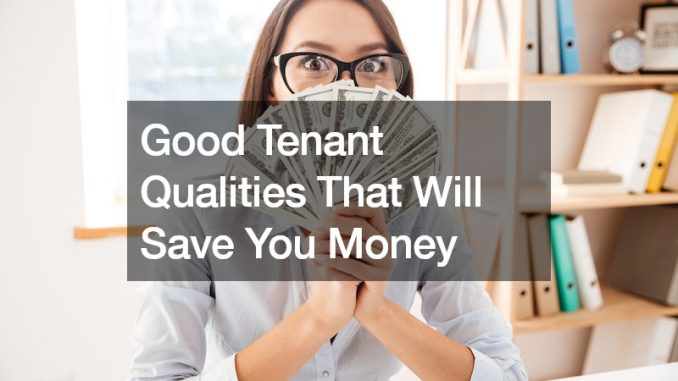 good tenant qualities